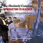 Yale Strom/The Absolutely Complete Introduction to Klezmer