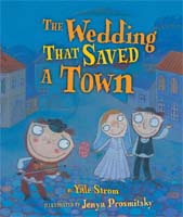The Wedding that saved a town