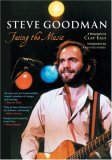 'Steve Goodman,' by Clay Eals